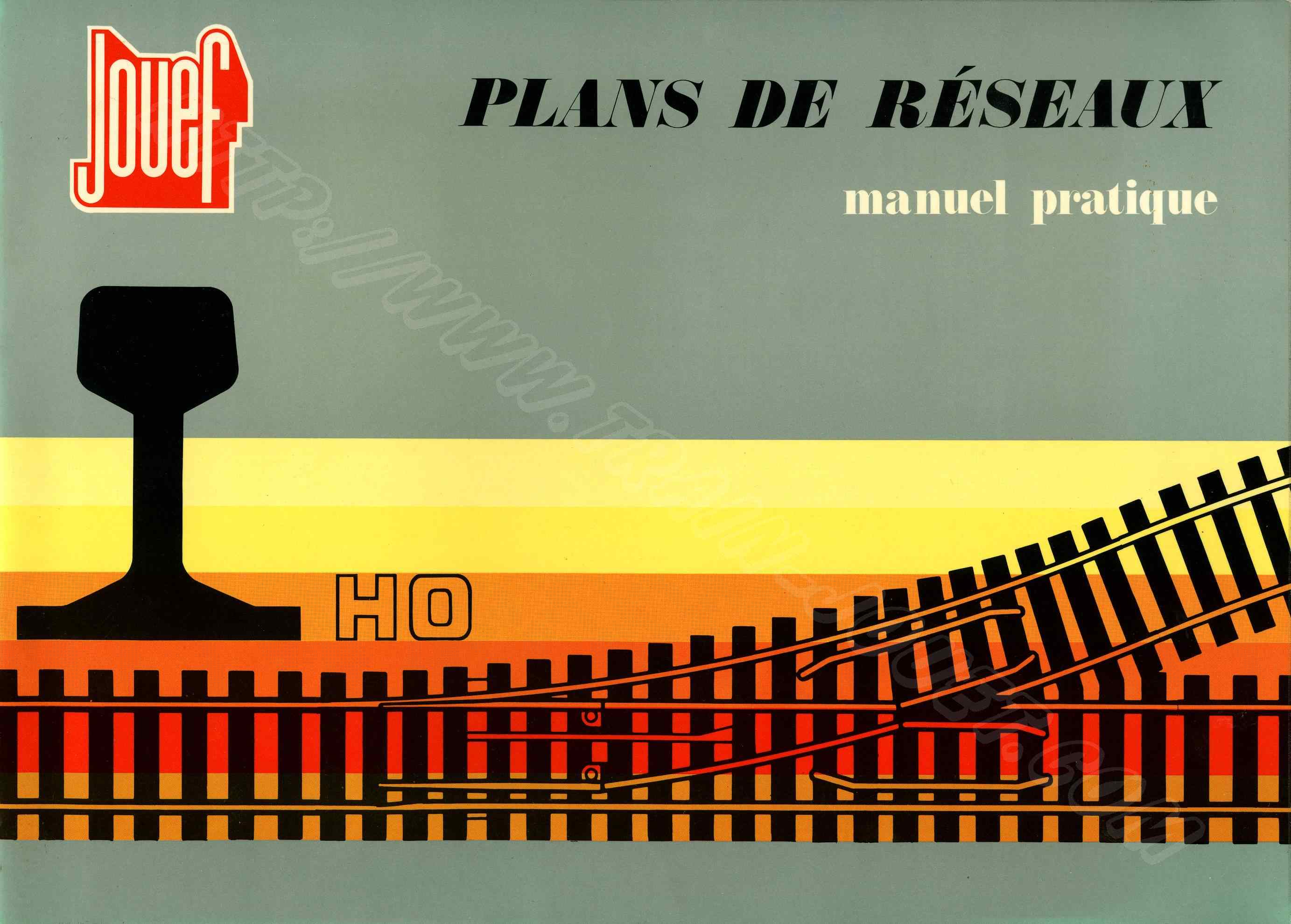 lot de 2 anciens catalogues trains HO JOUEF/ PLANS DE RESEAUX/ ET TOUS RENSEIGNE 